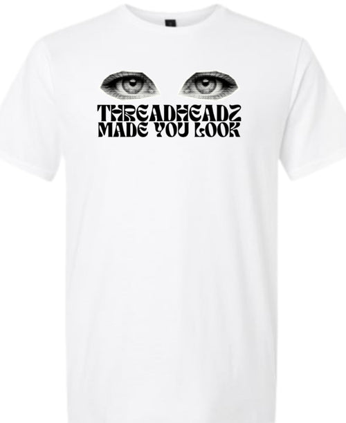 Made You Look Tshirt image 0